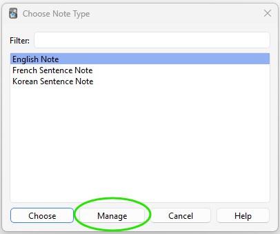 Screenshot of Anki's Choose Note Type window showing the existing note types that are available. The manage button has been circled